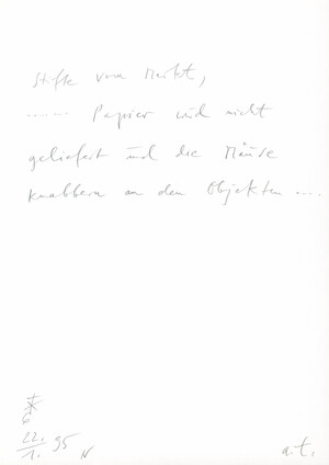 stifte vom markt, ... papier wird nicht geliefert und die mäuse knabbern an den objekten... (22.1.95)